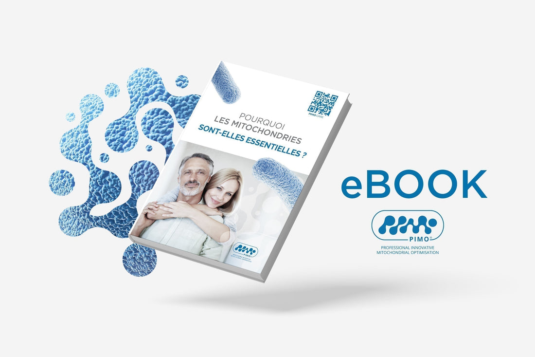 Ebook I  Pourquoi les mitochondries sont-elles essentielles ?
